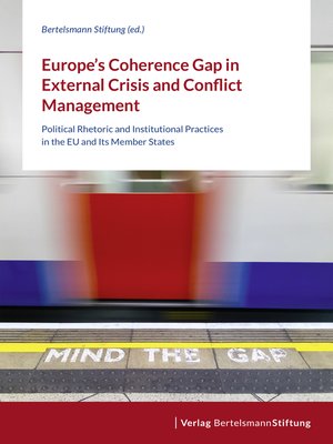 cover image of Europe's Coherence Gap in External Crisis and Conflict Management